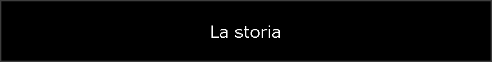 La storia